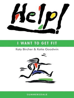 Help! I Want to Get Fit - ebook